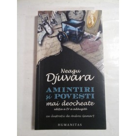 AMINTIRI SI POVESTI mai deocheate  -  NEAGU DJUVARA 